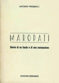 Maropati, storia di un feudo e di una usurpazione - di Antonio Piromalli