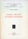 Saggi critici di storia letteraria - di Antonio Piromalli