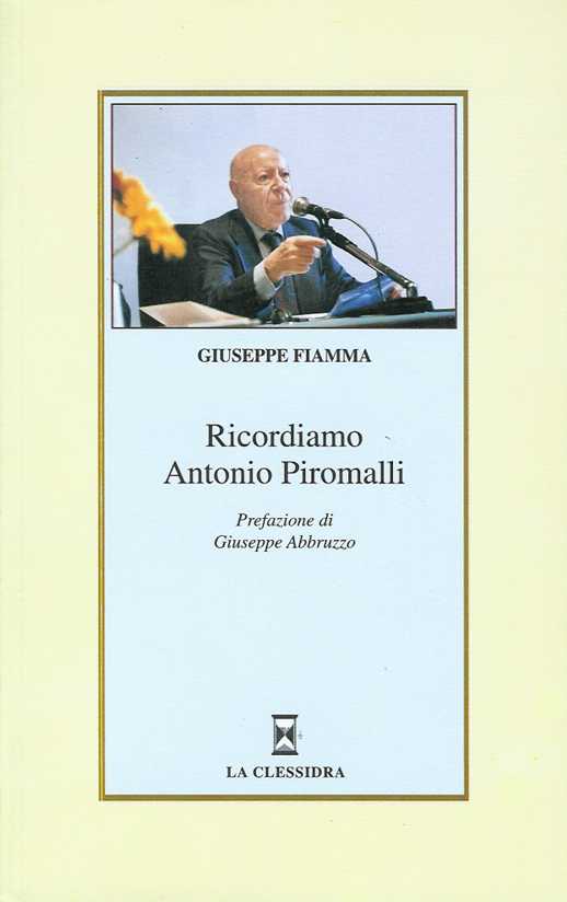 copertina del libro Ricordiamo Antonio Piromalli, 2006